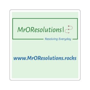 Square Sticker — MrOResolutions Logo "Resolving Everyday" with Website URL